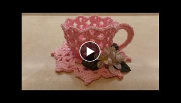 CROCHET How To Crochet Decorative TeaCup and Saucer #TUTORIAL #331 LEARN CROCHET CROCHET How To Crochet Decorative TeaCup and Saucer #TUTORIAL #331 LEARN CROCHET