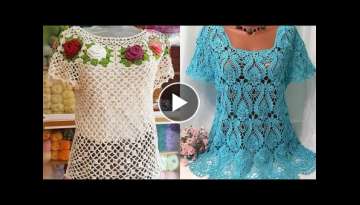 Extremely most beautiful and stylish hand knitting crochet top /Crochet blouses 2022
