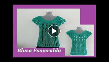 Blusa Esmeralda muy facil a crochet