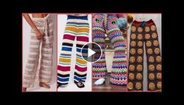 New Look & Stylish Crochet Trouser/Pants Designs Collections