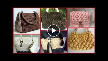 Super Gorgeous Crochet Handbags Patterns