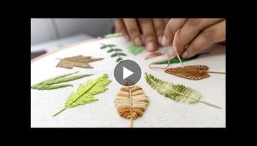 HAND EMBROIDERY FOR BEGINNERS: 10 Types of Leaves HAND EMBROIDERY FOR BEGINNERS: 10 Types of Leaves