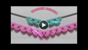 Knitting Border Design For Cardigan / Baby Sweater / Cap