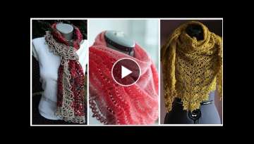 The Most Beautiful crochet Embroidered Shawls & Trendy Scarf Patterns