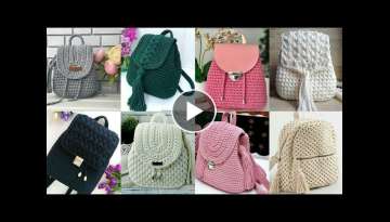 very stylish and classy handmade crochet backpacks for ladies 2020