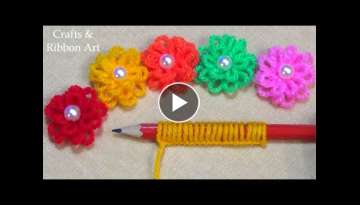 Super Easy Woolen Flower Making Ideas with Pencil - Hand Embroidery Amazing Trick - DIY Yarn Flow...